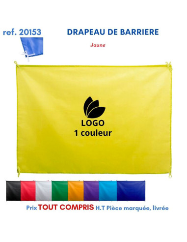 DRAPEAU POUR BARRIERE REF 20153 20153 SUPPORTERS : OBJETS PUBLICITAIRES  4,86 €