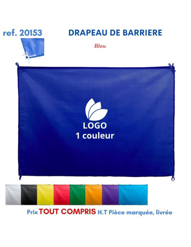 DRAPEAU POUR BARRIERE REF 20153 20153 SUPPORTERS : OBJETS PUBLICITAIRES  4,86 €