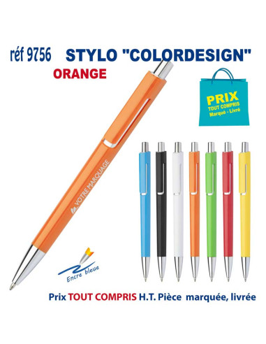 STYLO "COLORDESIGN" REF 9756 9756 STYLOS PUBLICITAIRES PERSONNALISES  1,03 €