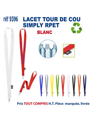 LACET SIMPLY RPET REF 9396 9396 lacet tour de cou publicitaire  1,85 €