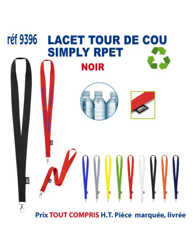 LACET SIMPLY RPET REF 9396 9396 lacet tour de cou publicitaire  1,85 €