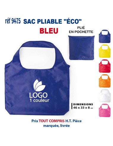 SAC PLIABLE "ECO" REF 9475 9475 SACS PLIABLES  2,05 €