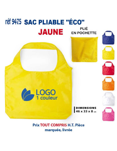 SAC PLIABLE "ECO" REF 9475 9475 SACS PLIABLES  2,05 €