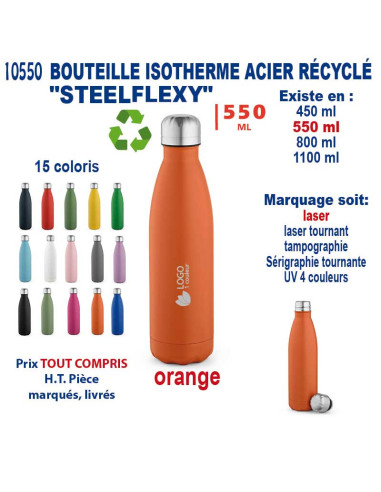 BOUTEILLE ISOTHERME ACIER RECYCLE "STEELFLEXY" 550 ML REF 10550 10550 GOURDES GOBELETS : OBJETS PUBLICITAIRES  13,16 €